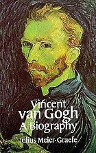 Vincent van Gogh, a biographical study