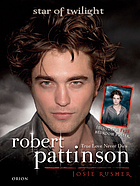 Robert Pattinson : true love never dies
