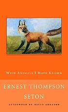 Wild animals I have known