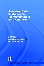 Assessment and evaluation for transformation in early childhood