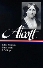 Little women ; Little men ; Jo's boys