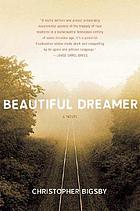 Beautiful dreamer : a novel