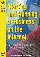 The Net-Works guide to Starting & running a business on the Internet : tips, tricks and strategies in e-commerce