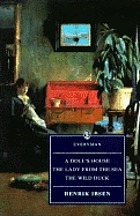 A doll's house ; The wild duck ; The lady from the sea