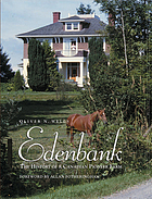 Edenbank : the history of a Canadian pioneer farm