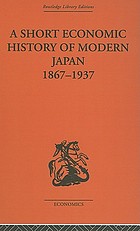 A short economic history of modern Japan, 1867-1937