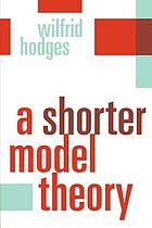 A shorter model theory