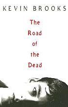 The road of the dead