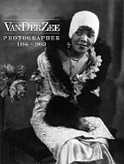 VanDerZee : photographer 1886-1983 : an exhibition at the National Portrait Gallery, Smithsonian Institution, Washington, D.C., October 22, 1993-February 13, 1994