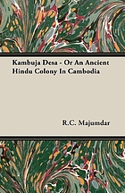 Kambuja-Deśa : or, An ancient Hindu colony in Cambodia