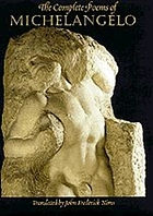 The complete poems of Michelangelo