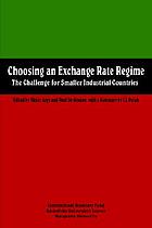 Choosing an exchange rate regime : the challenge for smaller industrial countries
