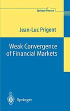 Weak convergence of financial markets