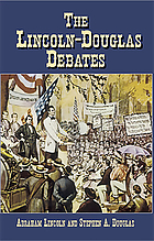 The Lincoln-Douglas debates of 1858