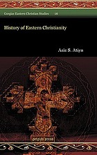 A history of eastern Christianity