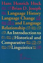 Language history, language change, and language relationship : an introduction to historical and comparative linguistics