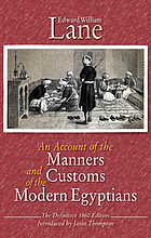 Manners and customs of the modern Egyptians