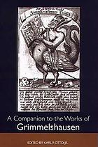 A companion to the works of Grimmelshausen