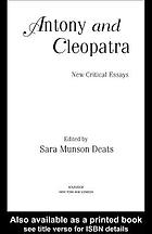 Antony and Cleopatra new critical essays