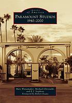 Paramount Studios, 1940-2000