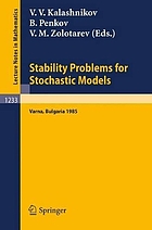 Stability problems for stochastic models : proceedings of the 9th international seminar held in Varna, Bulgaria, May 13-19, 1985