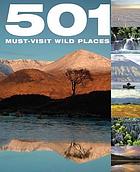 501 must-visit wild places