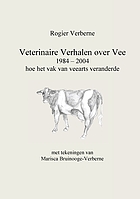 Veterinaire verhalen over vee : 1984-2004