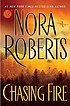 Chasing fire 