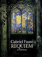 Requiem : in full score
