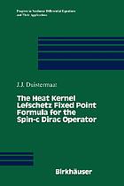 The heat kernel Lefschetz fixed point formula for the spin-c dirac operator