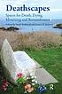 Private spaces for the dead%3A remembrance and continuing relationships at home memorials in the Netherlands