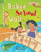 Ruby's school walk