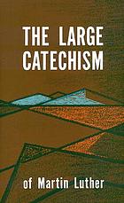 The large catechism