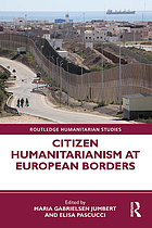 Citizen humanitarianism at European borders
