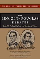 The Lincoln-Douglas debates