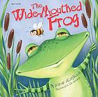 The wide-mouthed frog