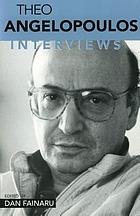 Theo Angelopoulos : interviews