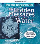The hidden messages in water