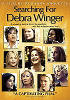 Searching for Debra Winger