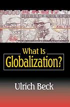 What is globalization