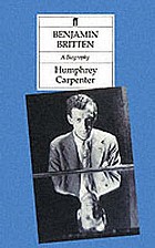 Benjamin Britten : a biography