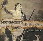 Davy Crockett [my own story
