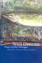 Well dreams : essays on John Montague
