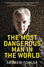 The most dangerous man in the world