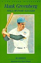 Hank Greenberg : hall-of-fame slugger
