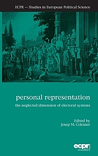 Personal representation : the neglected dimension of electoral systems