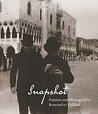 Snapshot : painters and photography, Bonnard to Vuillard