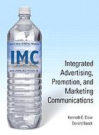 Integrated advertising, promotion, and marketing communications