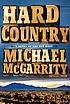 Hard country : a novel 