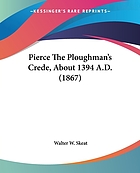 The vision of William concerning Piers the Plowman